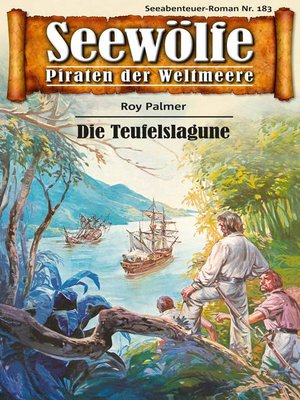 cover image of Seewölfe--Piraten der Weltmeere 183